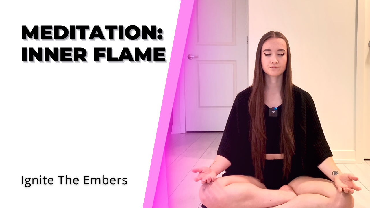 Guided Meditation - Inner Flame