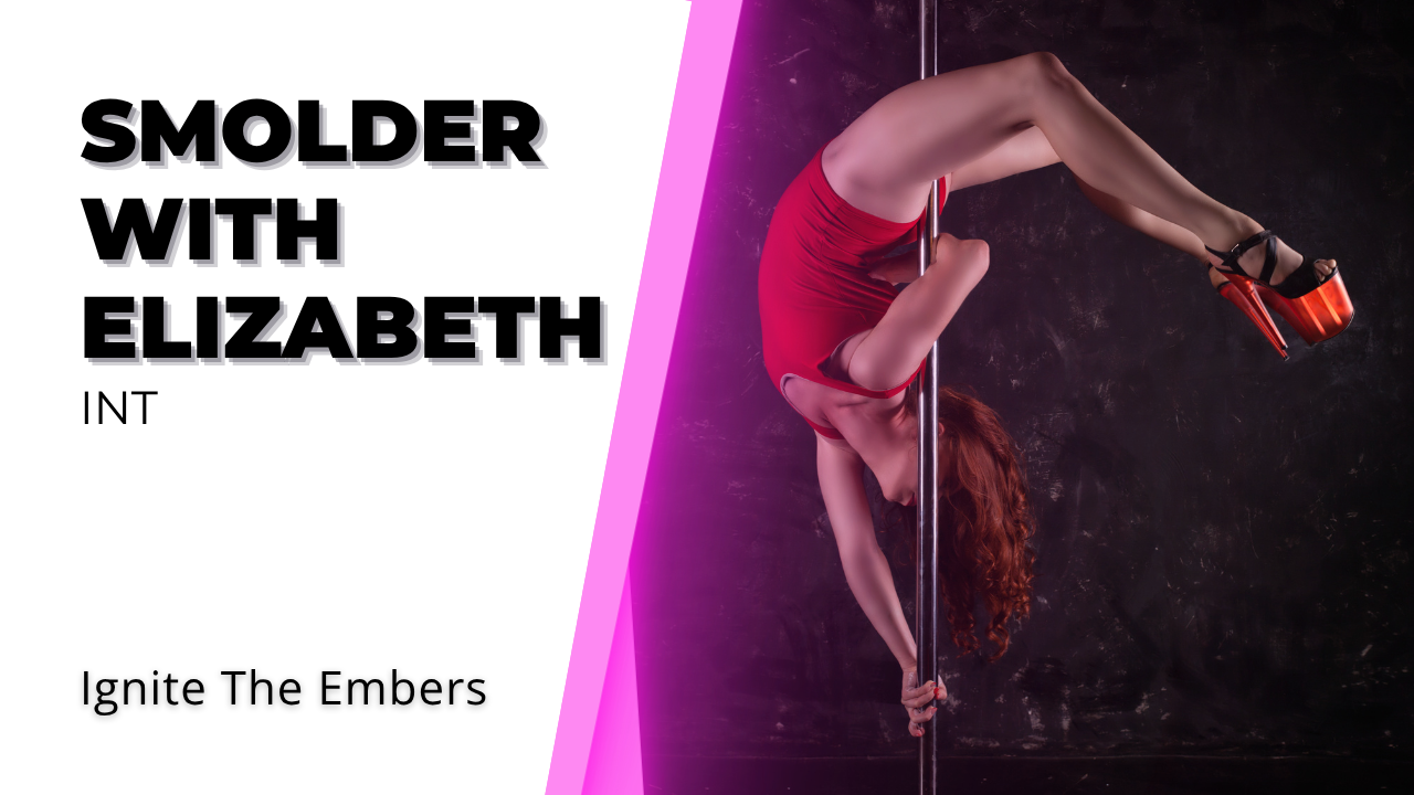 Smolder with Elizabeth