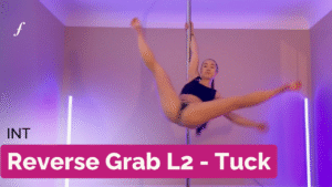 Reverse Grab L2 - Tuck