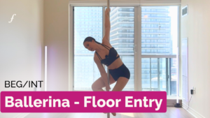 Ballerina - Floor Entry